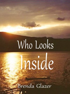 cover image of Who Looks Inside